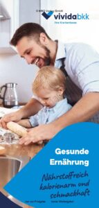 Faltblatt "Gesunde Ernährung"