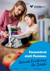Broschüre "Pausenbrot statt Pommes"